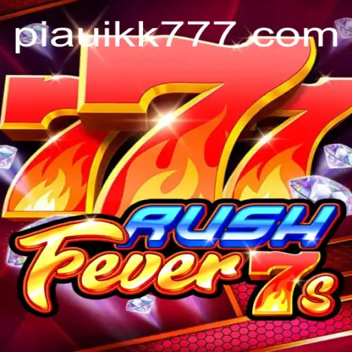RushFever7s: Mergulhe na Ação Intensa do Novo Jogo em PIAUIKK.COM